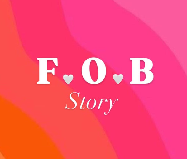 FOBstory